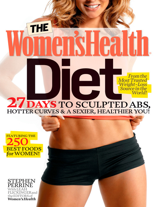 Title details for The Women's Health Diet by Stephen Perrine - Available